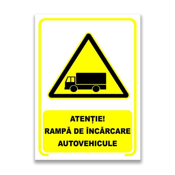 Set de 2 indicatoare A5 - ATENȚIE! RAMPĂ DE ÎNCĂRCARE AUTOVEHICULE