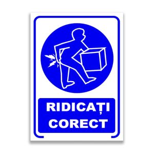 Set de 2 indicatoare A5 - RIDICAȚI CORECT