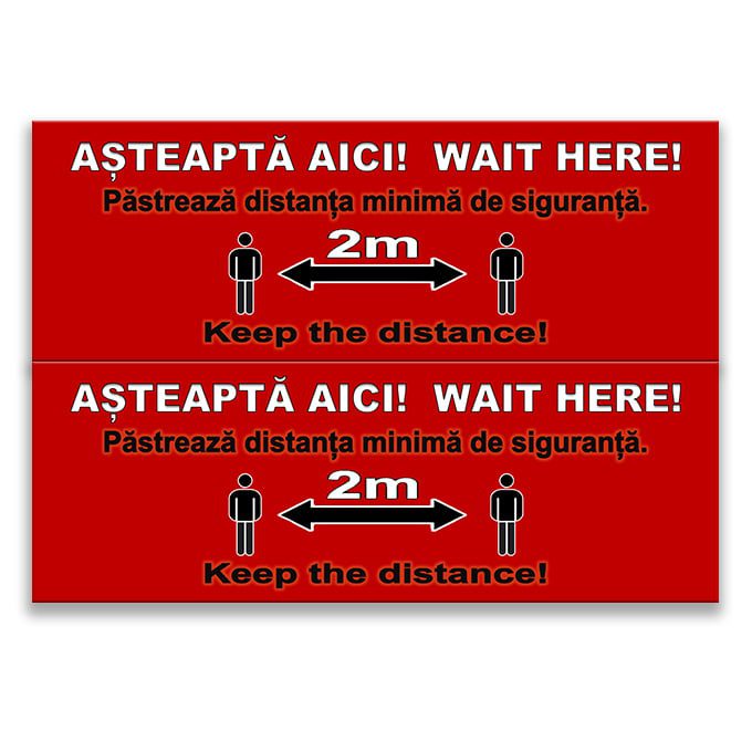 Set de 2 indicatoare A3 - mesaj bilingv - AȘTEAPTĂ AICI! WAIT HERE!