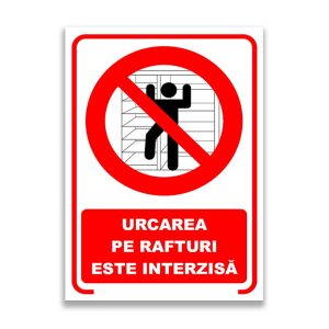 set-de-2-indicatoare-a5-urcarea-pe-rafturi-este-interzisa