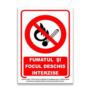 Set de 2 indicatoare A5 - FUMATUL ȘI FOCUL DESCHIS INTERZISE (cu menționarea Legii relevante)
