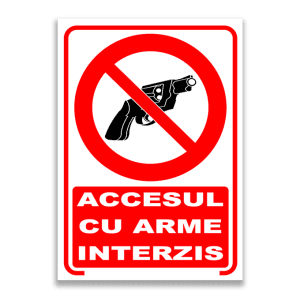 Set de 2 indicatoare A5 - ACCESUL CU ARME INTERZIS